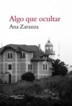 algo que ocultar (ebook)-ana zarauza-9788416053353 algo que ocultar (ebook)-ana zarauza-9788416053353