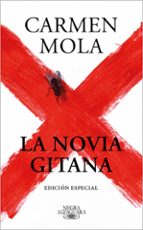 LA NOVIA GITANA (EDICION ESPECIAL TAPA DURA)