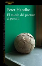 el miedo del portero al penalty-peter handke-9788420470153 el miedo del portero al penalty-peter handke-9788420470153