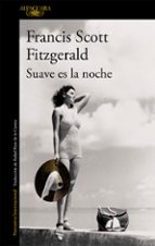 suave es la noche-francis scott fitzgerald-9788420474953 suave es la noche-francis scott fitzgerald-9788420474953