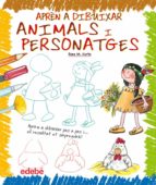 apren a dibuixar animals i personatges-rosa maria curto mila-9788423699353 apren a dibuixar animals i personatges-rosa maria curto mila-9788423699353
