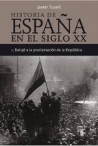 historia de españa en el siglo xx (tomo 1) (ebook)-javier tusell gomez-9788430608553 historia de españa en el siglo xx (tomo 1) (ebook)-javier tusell gomez-9788430608553