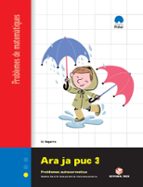 ara ja puc 1º-2º primaria quadern 3 problemes matematiques catal-9788430705153 ara ja puc 1º-2º primaria quadern 3 problemes matematiques catal-9788430705153