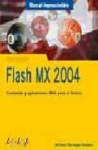 flash mx 2004 (manuales imprescindibles)-antonio paniagua navarro-9788441516953 flash mx 2004 (manuales imprescindibles)-antonio paniagua navarro-9788441516953