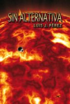 sin alternativa (ebook)-9788461688753 sin alternativa (ebook)-9788461688753