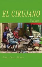el cirujano (ebook)-jesus perez tierra-9788468603353 el cirujano (ebook)-jesus perez tierra-9788468603353