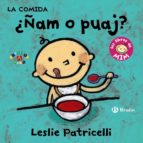la comida: ¿ñam o puaj? (los libros de mim)-leslie patricelli-9788469606353 la comida: ¿ñam o puaj? (los libros de mim)-leslie patricelli-9788469606353