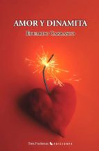 amor y dinamita (ebook)-eduardo carrasco-9788475646053 amor y dinamita (ebook)-eduardo carrasco-9788475646053