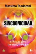 sincronicidad: el vinculo entre la fisica y la psique-massimo teodorani-9788478087853 sincronicidad: el vinculo entre la fisica y la psique-massimo teodorani-9788478087853