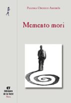 memento mori-paloma orozco amoros-9788479604653 memento mori-paloma orozco amoros-9788479604653