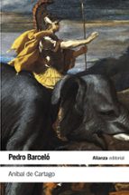 aníbal de cartago-pedro barcelo-9788491045953 aníbal de cartago-pedro barcelo-9788491045953