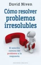 cómo resolver problemas irresolubles-david niven-9788491110453 cómo resolver problemas irresolubles-david niven-9788491110453
