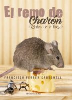 el remo de charon (ebook)-francisco ferrer carbonell-9788491267553 el remo de charon (ebook)-francisco ferrer carbonell-9788491267553