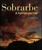 Sobrarbe. a tiempo parcial Libros electrónicos gratuitos para descargar Android