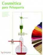 cosmetica para peluqueria (loe) (ciclos foermativos de grado medi o)-9788496699953 cosmetica para peluqueria (loe) (ciclos foermativos de grado medi o)-9788496699953