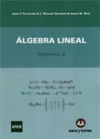 ALGEBRA LINEAL, VOL 2