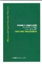 poder y conflicto: ensayos sobre carl schmitt-jose luis villacañas-9788497428453 poder y conflicto: ensayos sobre carl schmitt-jose luis villacañas-9788497428453