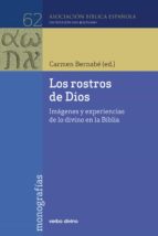 los rostros de dios (ebook)-carmen bernabe ubieta-9788499459653 los rostros de dios (ebook)-carmen bernabe ubieta-9788499459653