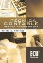 tecnica contable: gestion administrativa.ciclo formativo de grado medio-rafael martinez-9788499481753 tecnica contable: gestion administrativa.ciclo formativo de grado medio-rafael martinez-9788499481753