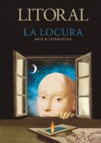 revista litoral 263. la locura (ebook)-02124378263 revista litoral 263. la locura (ebook)-02124378263