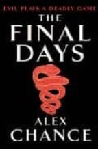 THE FINAL DAYS