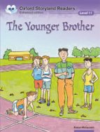the younger brother (oxford storyland readers 11)-9780195969863 the younger brother (oxford storyland readers 11)-9780195969863