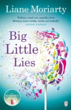 big little lies-liane moriarty-9781405916363 big little lies-liane moriarty-9781405916363
