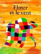 elmer et le vent-david mckee-9782211052863 elmer et le vent-david mckee-9782211052863