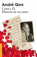 Descargar ebook para teléfonos móviles Carta a d.: historia de un amor