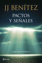 pactos y señales (ebook)-j. j. benitez-9788408138563 pactos y señales (ebook)-j. j. benitez-9788408138563