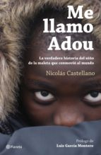 me llamo adou (ebook)-nicolas castellano-9788408169963 me llamo adou (ebook)-nicolas castellano-9788408169963