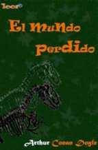 el mundo perdido (ebook)-arthur conan doyle-9788415028963 el mundo perdido (ebook)-arthur conan doyle-9788415028963