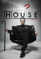 House: patologias de la verdad 978-8415201663 FB2 iBook EPUB por J.j. vargas