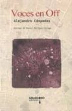 voces en off-alejandro cespedes-9788416762163 voces en off-alejandro cespedes-9788416762163