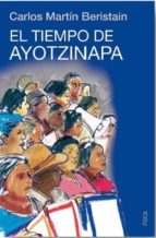 el tiempo de ayotzinapa-carlos martin beristain-9788416842063 el tiempo de ayotzinapa-carlos martin beristain-9788416842063