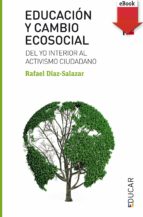 educación y cambio ecosocial (ebook-epub) (ebook)-rafael diaz-salazar-9788428829663 educación y cambio ecosocial (ebook-epub) (ebook)-rafael diaz-salazar-9788428829663
