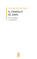 el evangelio de judas-fernando bermejo rubio-9788430117963 el evangelio de judas-fernando bermejo rubio-9788430117963