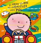 EL GRAN LLIBRE DE VEHICLES D EN POL