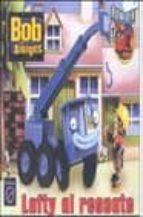 LOFTY AL RESCATE (BOBO Y SUS AMIGOS, PON DE PIE)