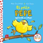 el pollo pepe aprende a volar-nick denchfield-9788467585063 el pollo pepe aprende a volar-nick denchfield-9788467585063