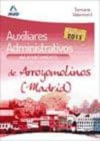 AUXILIARES ADMINISTRATIVOS DEL AYUNTAMIENTO DE ARROYOMOLINOS (MAD RID) TEMARIO VOLUMEN I