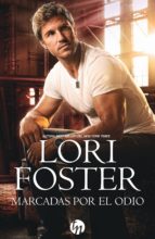 marcadas por el odio-l. foster-9788468784663 marcadas por el odio-l. foster-9788468784663