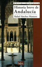 historia breve de andalucia-rafael sanchez mantero-9788477370963 historia breve de andalucia-rafael sanchez mantero-9788477370963