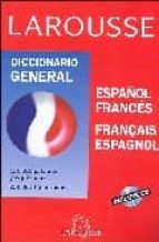 larousse diccionario general (español-frances, français-espagnol) (incluye cd-rom)-9788483326763 larousse diccionario general (español-frances, français-espagnol) (incluye cd-rom)-9788483326763