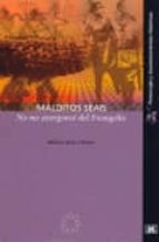 malditos seais no me avergonce del evangelio-marino ayerra redin-9788485891863 malditos seais no me avergonce del evangelio-marino ayerra redin-9788485891863