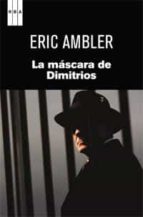 la mascara de dimitrios-eric ambler-9788490060063 la mascara de dimitrios-eric ambler-9788490060063