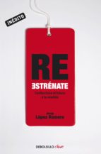 reestrénate (ebook)-josep lopez romero-9788490322963 reestrénate (ebook)-josep lopez romero-9788490322963