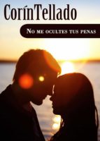 no me ocultes tus penas (ebook)-corín tellado-9788491623663 no me ocultes tus penas (ebook)-corín tellado-9788491623663