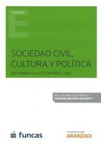 sociedad civil, cultura y política en homenaje a víctor perez- di az-9788491777663 sociedad civil, cultura y política en homenaje a víctor perez- di az-9788491777663