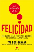la búsqueda de la felicidad (ebook)-tal ben-shahar-9788492414963 la búsqueda de la felicidad (ebook)-tal ben-shahar-9788492414963